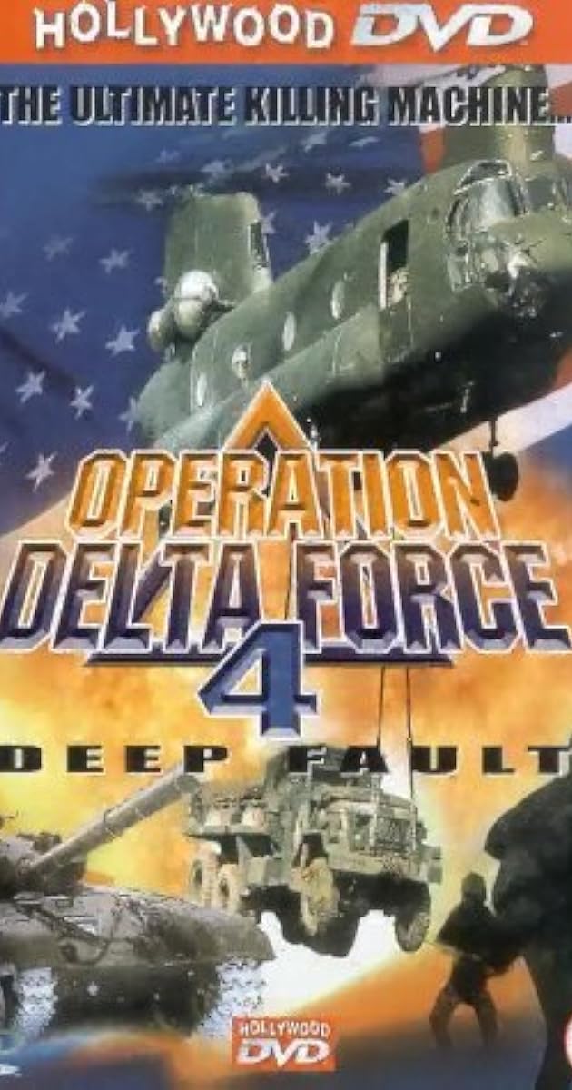 Operation Delta Force 4: Deep Fault