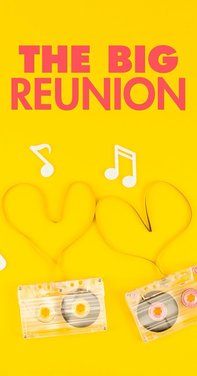 The Big Reunion Live