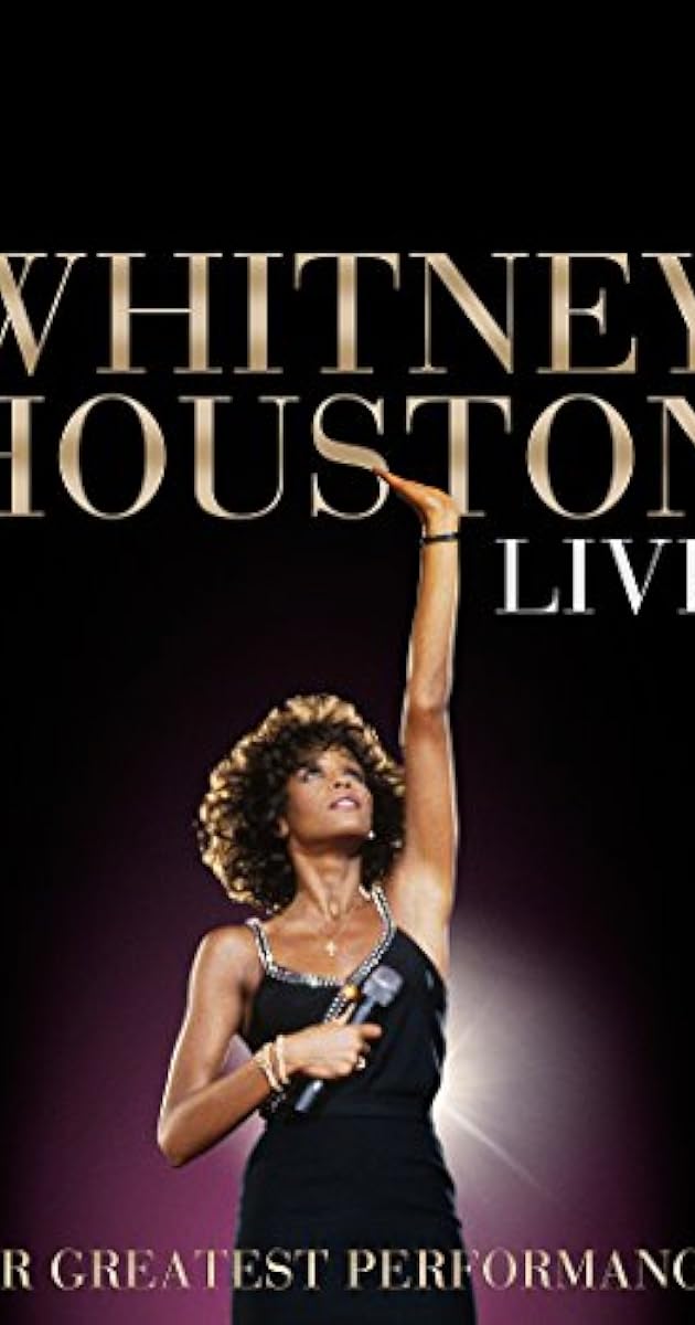 Whitney Houston Live: Her Greatest Performances