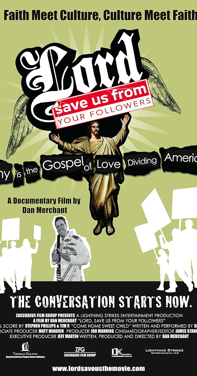 Lord, Save Us from Your Followers