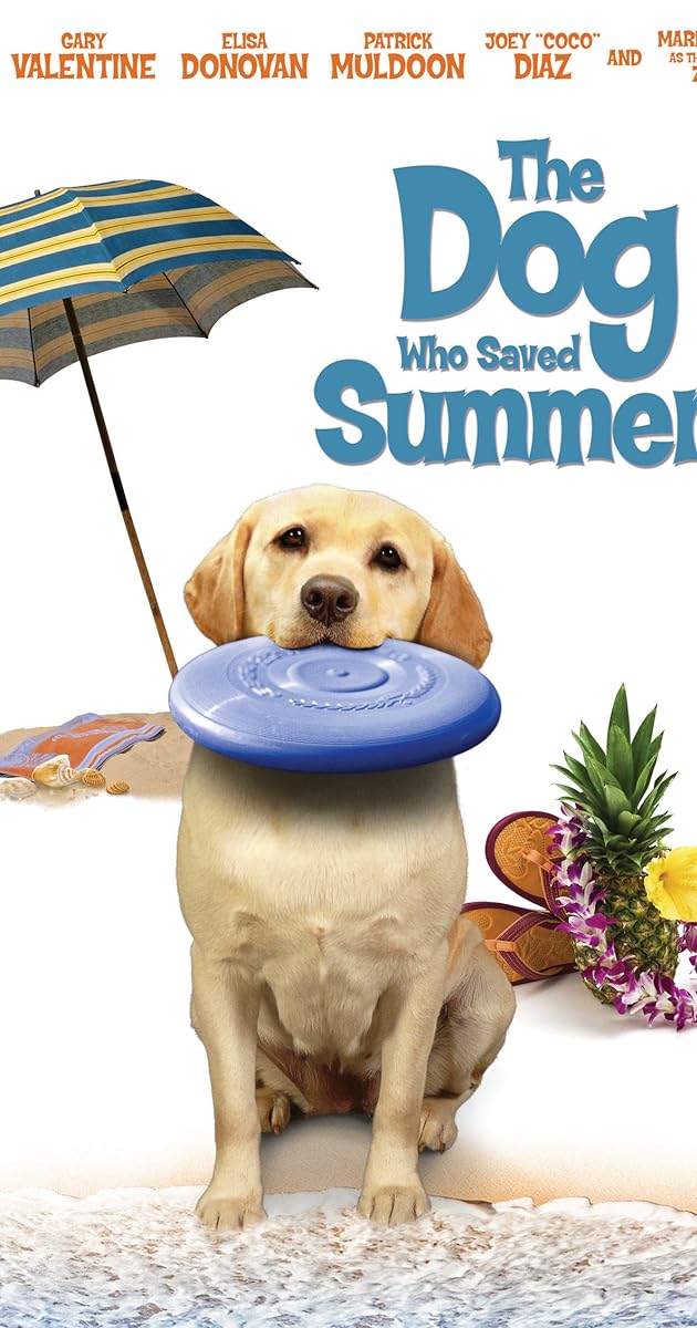 The Dog Who Saved Summer