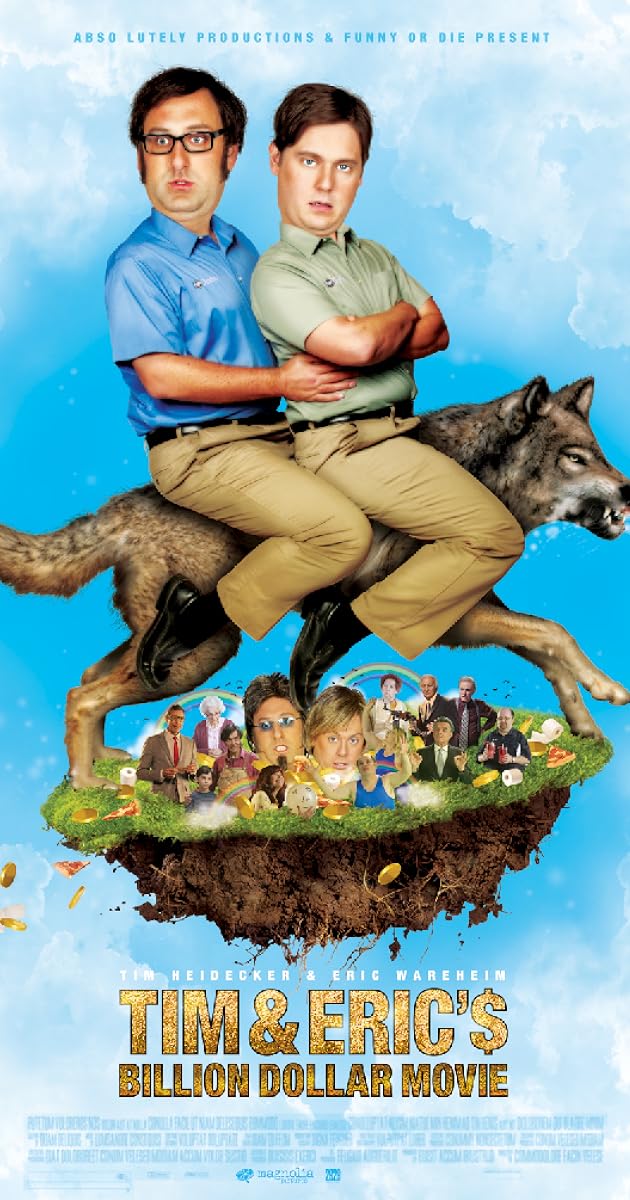 Tim and Eric's Billion Dollar Movie