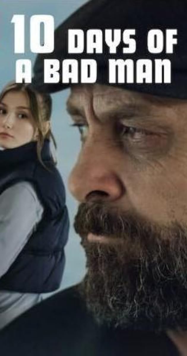 Kötü Adamın 10 Günü