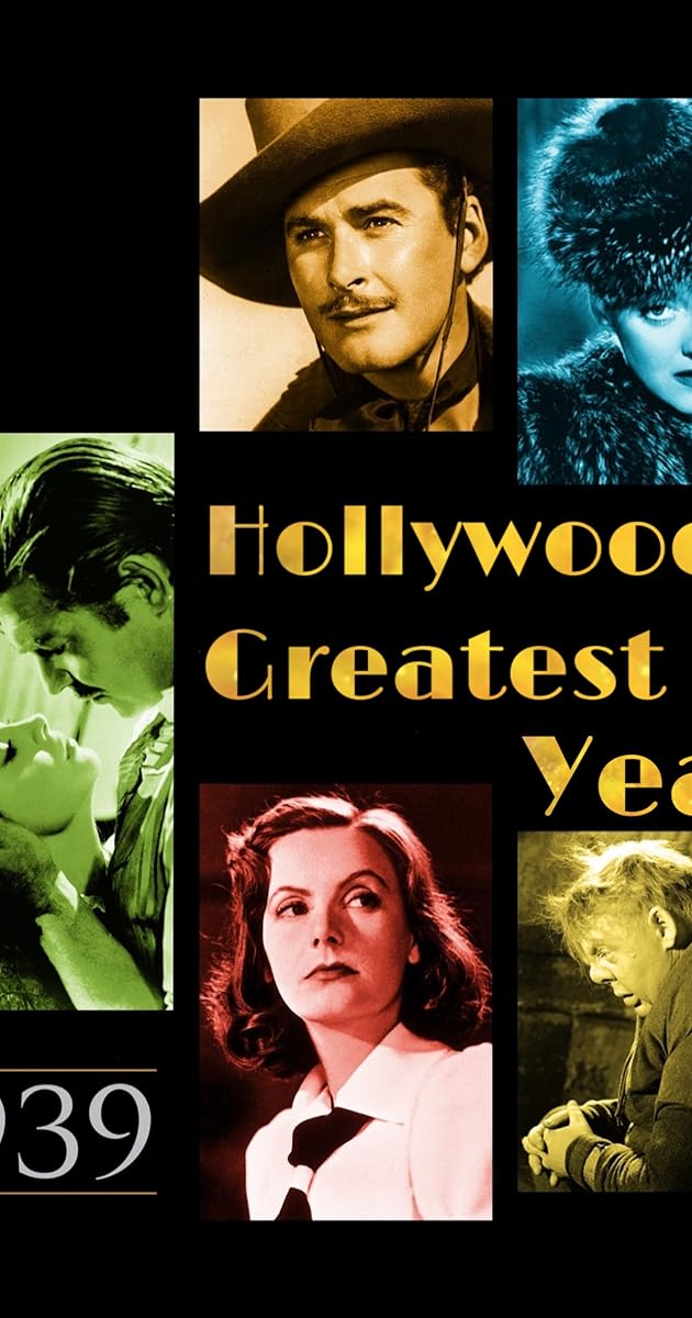 1939: Hollywood's Greatest Year
