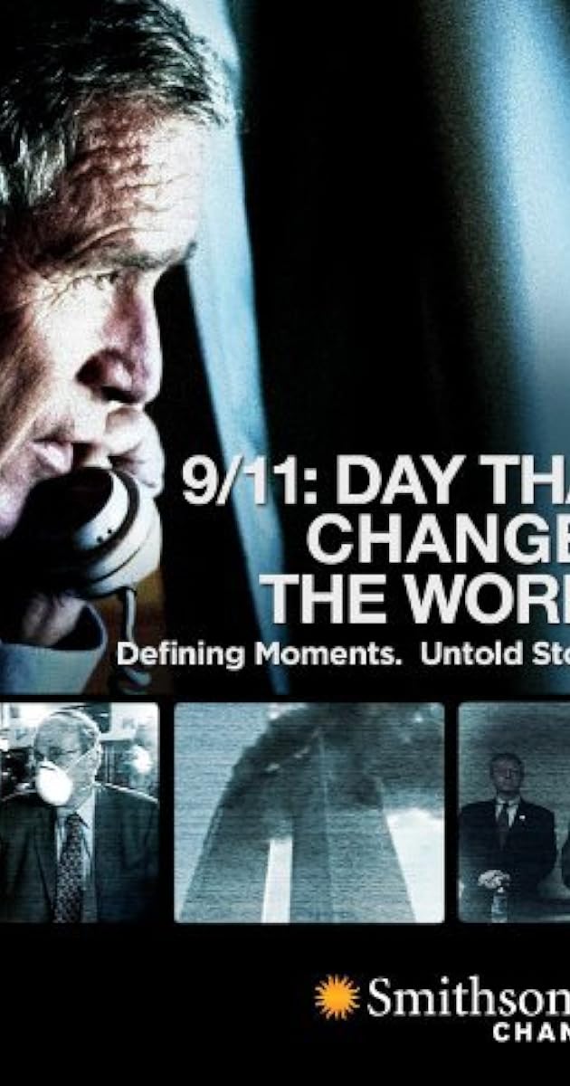 9/11: The Day That Changed the World