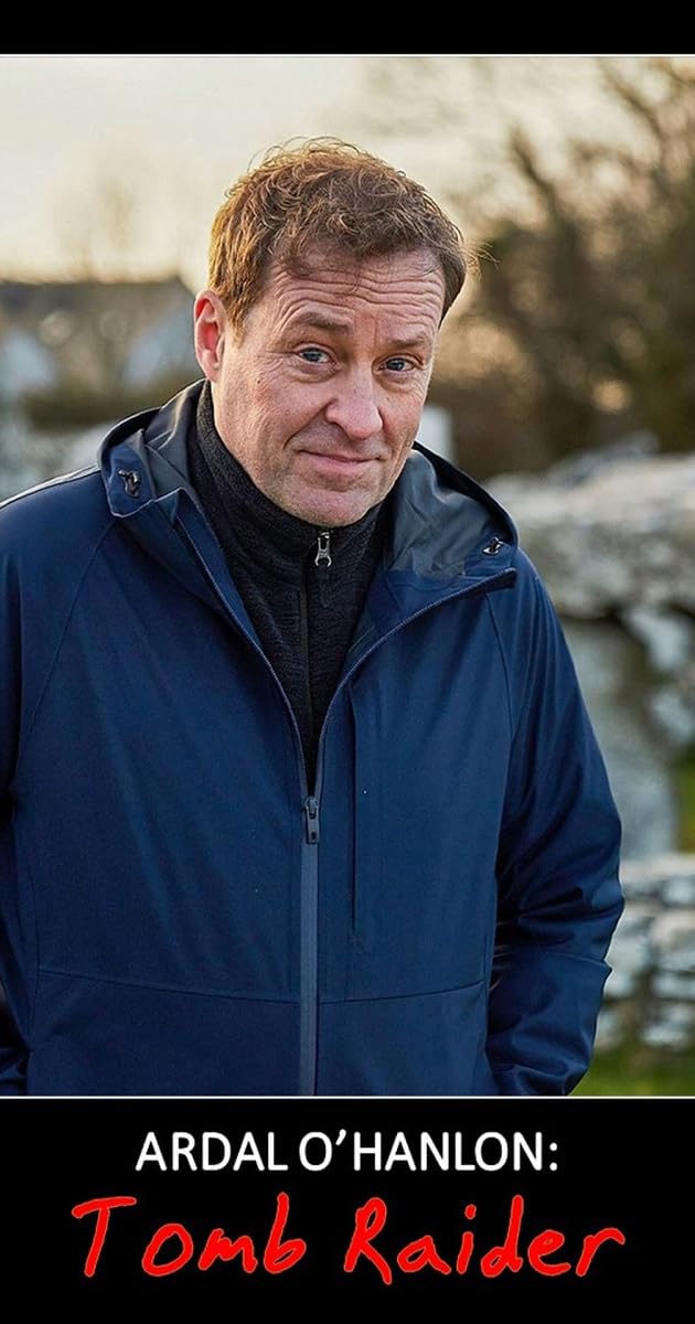 Ardal O'Hanlon: Tomb Raider