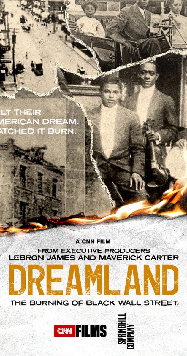 Dreamland: The Burning of Black Wall Street