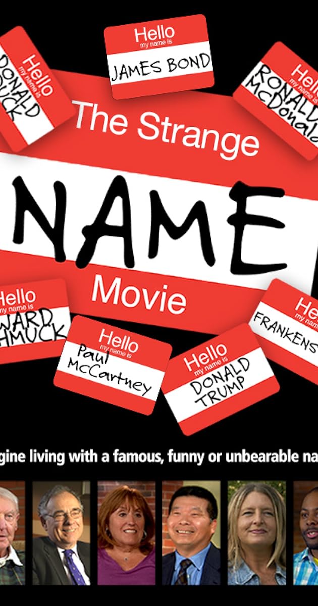 The Strange Name Movie