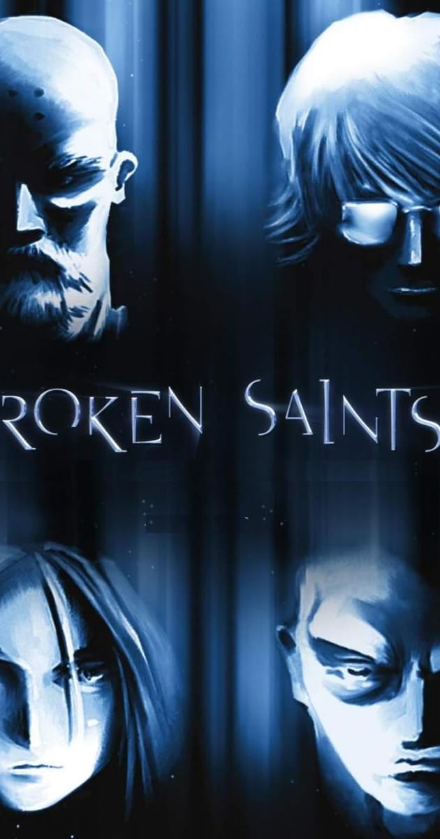 Broken Saints