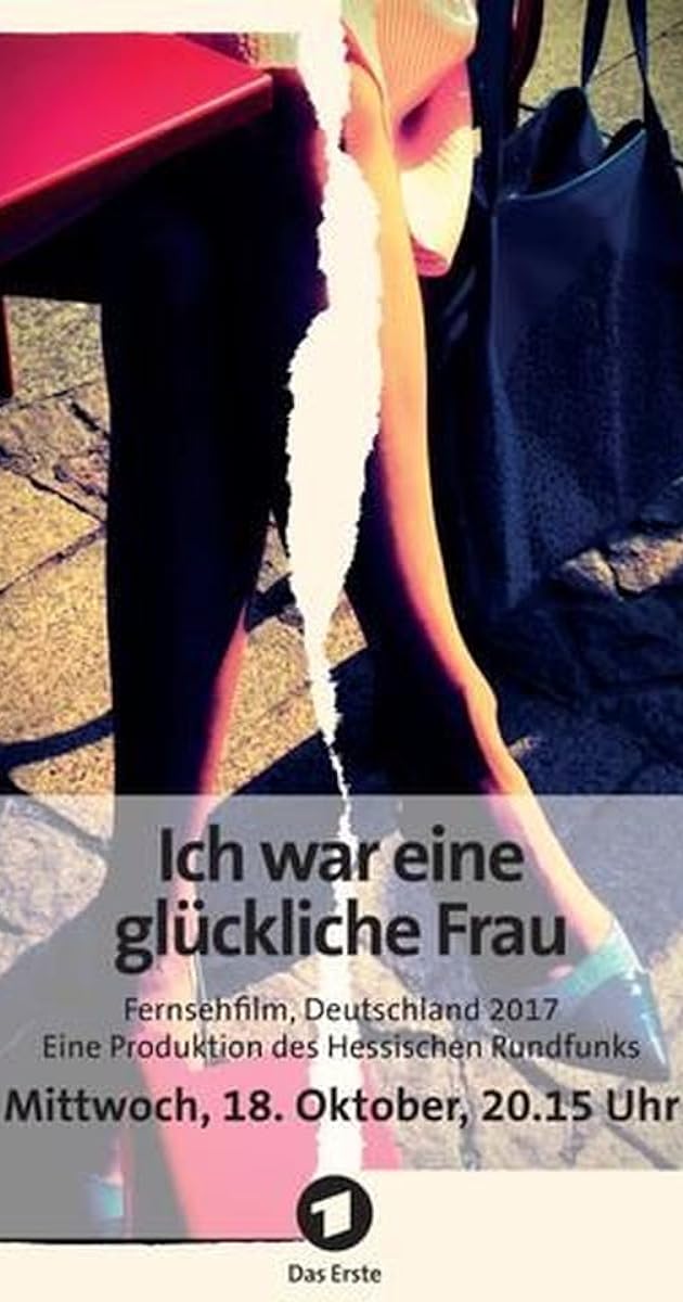 Ich war eine glückliche Frau