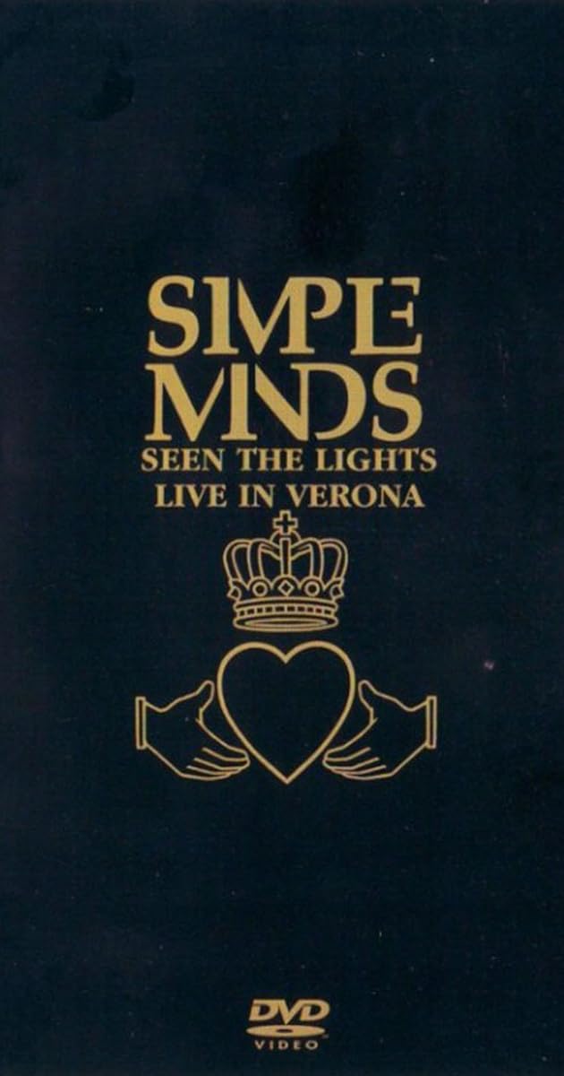Simple Minds: Seen The Lights