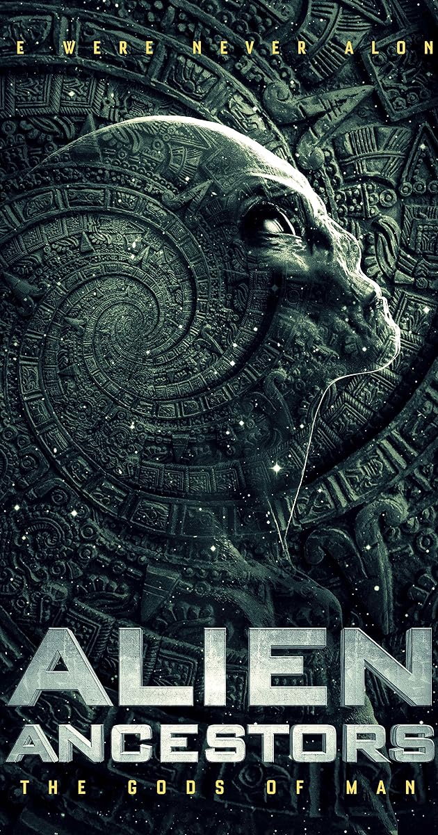 Alien Ancestors: The Gods of Man