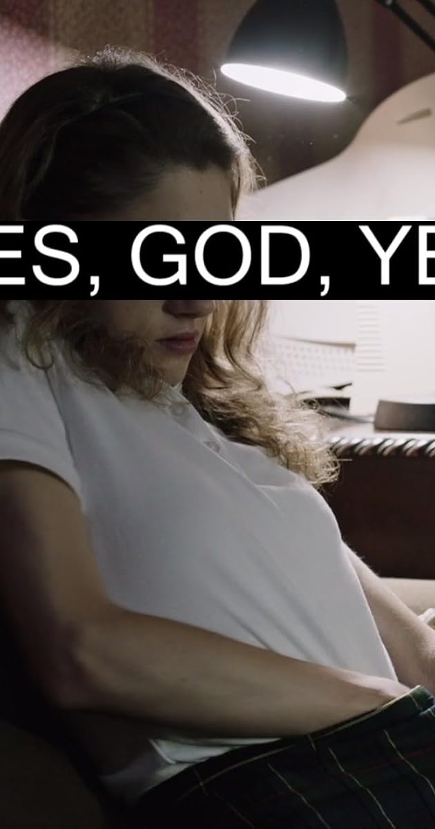 Yes, God, Yes