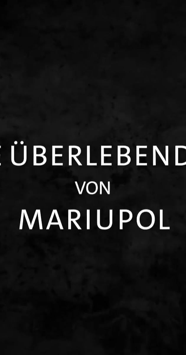 Mariupol: The People's Story