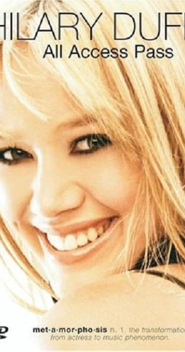Hilary Duff: All Access Pass