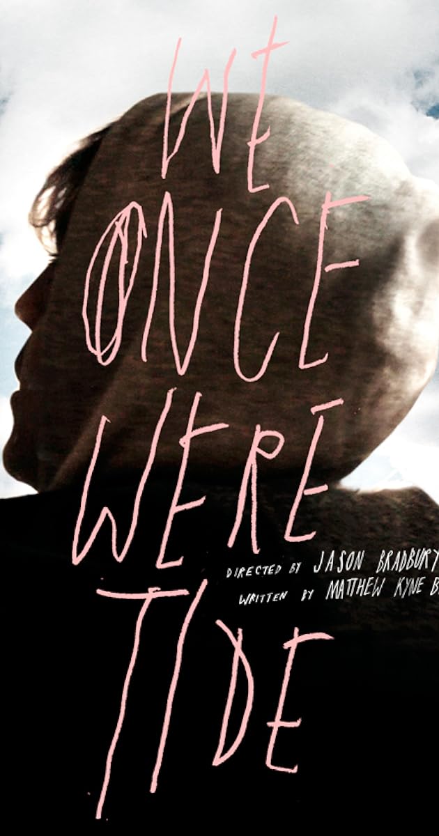 We Once Were Tide