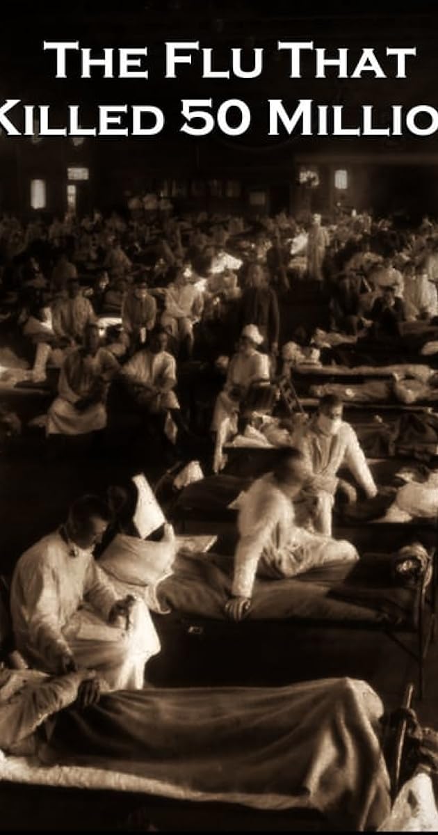 The Flu That Killed 50 Million
