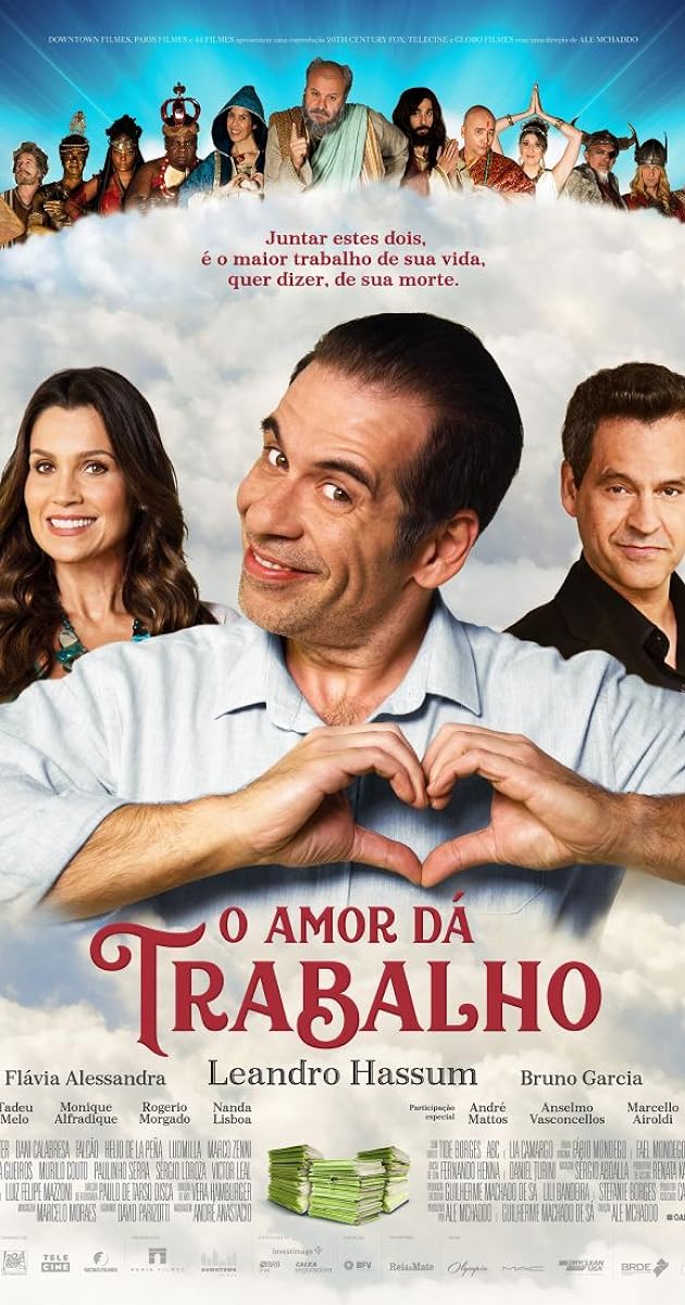 O Amor Dá Trabalho