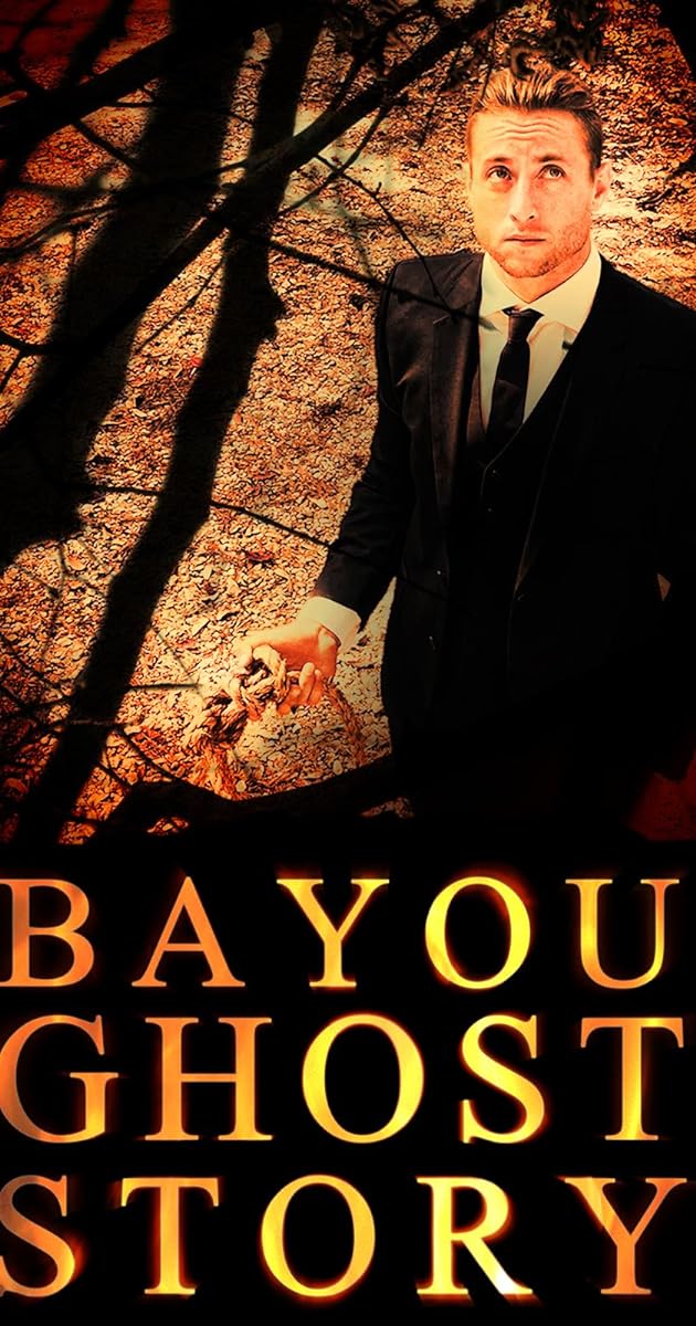 Bayou Ghost Story