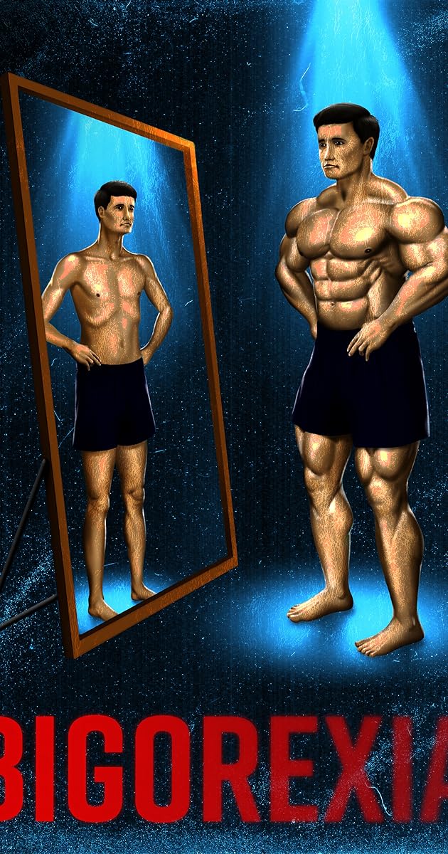 Bigorexia