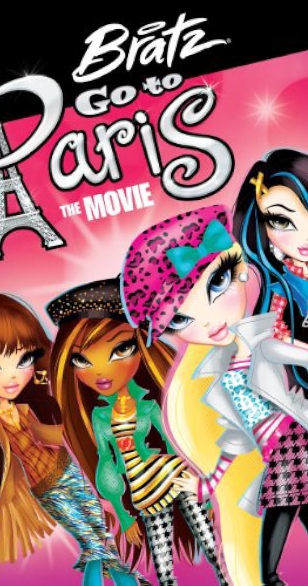 Bratz: Go to Paris the Movie