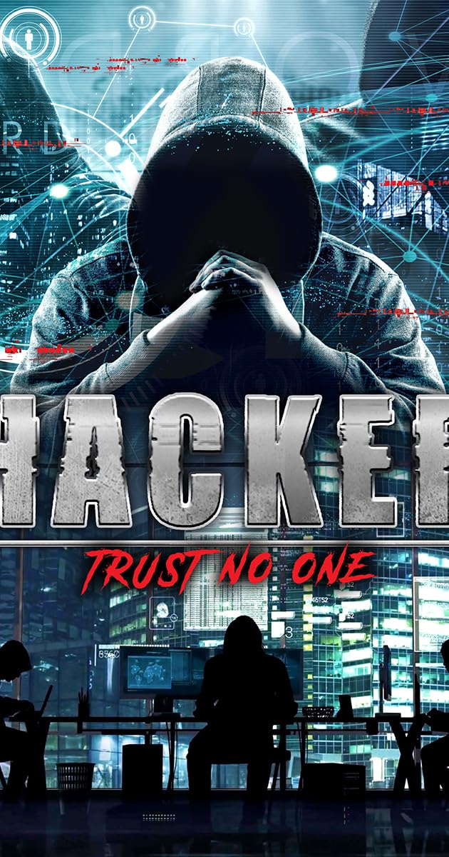 Hacker: Trust No One