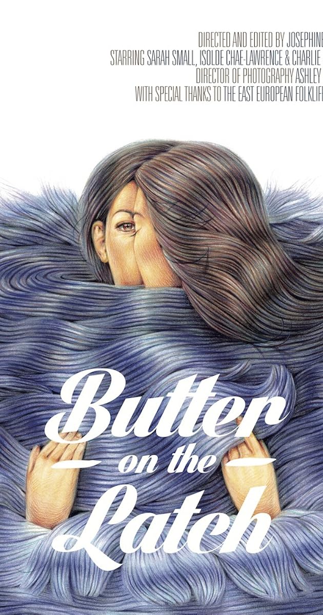 Butter on the Latch