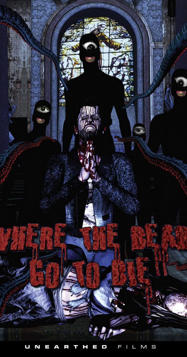 Where the Dead Go to Die