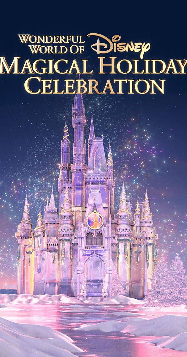 The Wonderful World of Disney: Magical Holiday Celebration