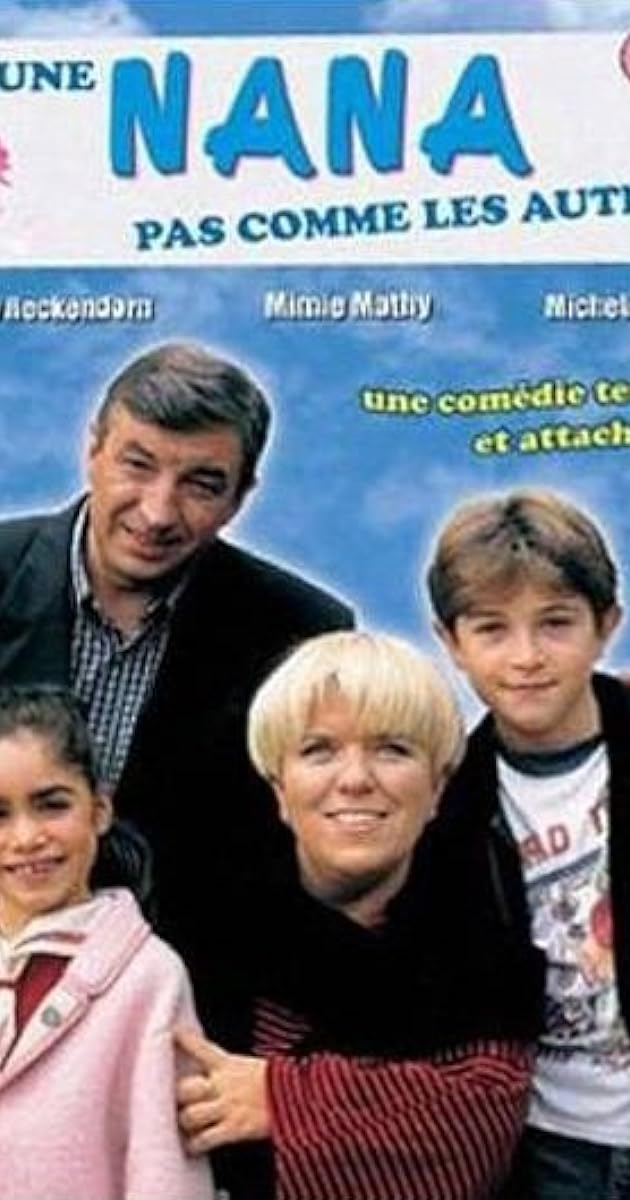 Une nana pas comme les autres