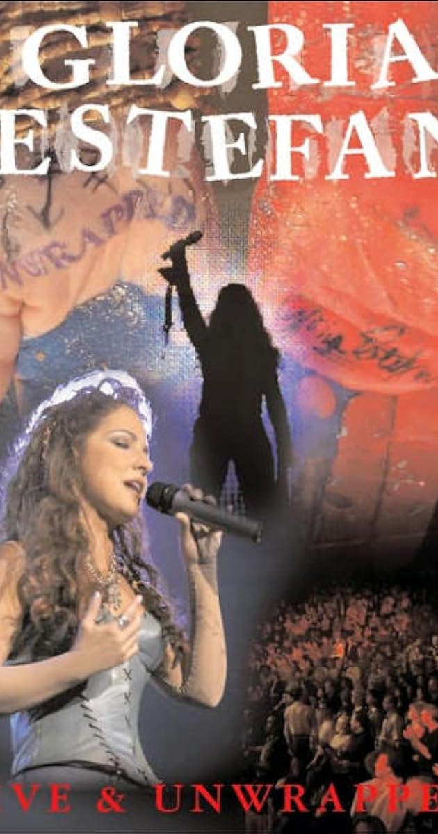 Gloria Estefan: Live and Unwrapped