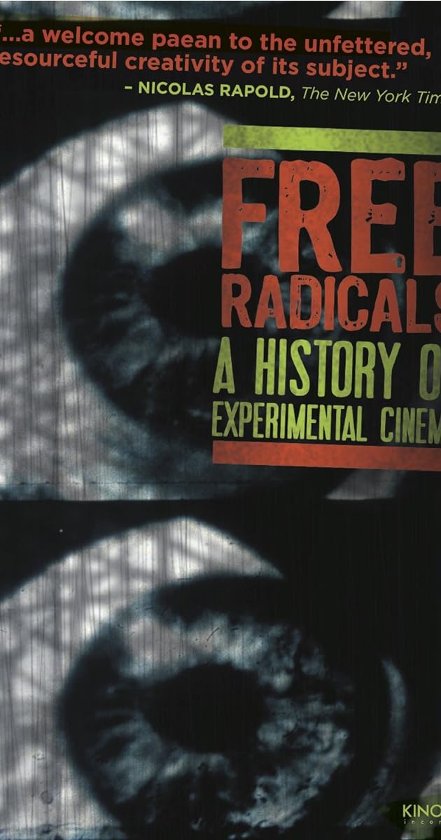 Free Radicals: A History of Experimental Film