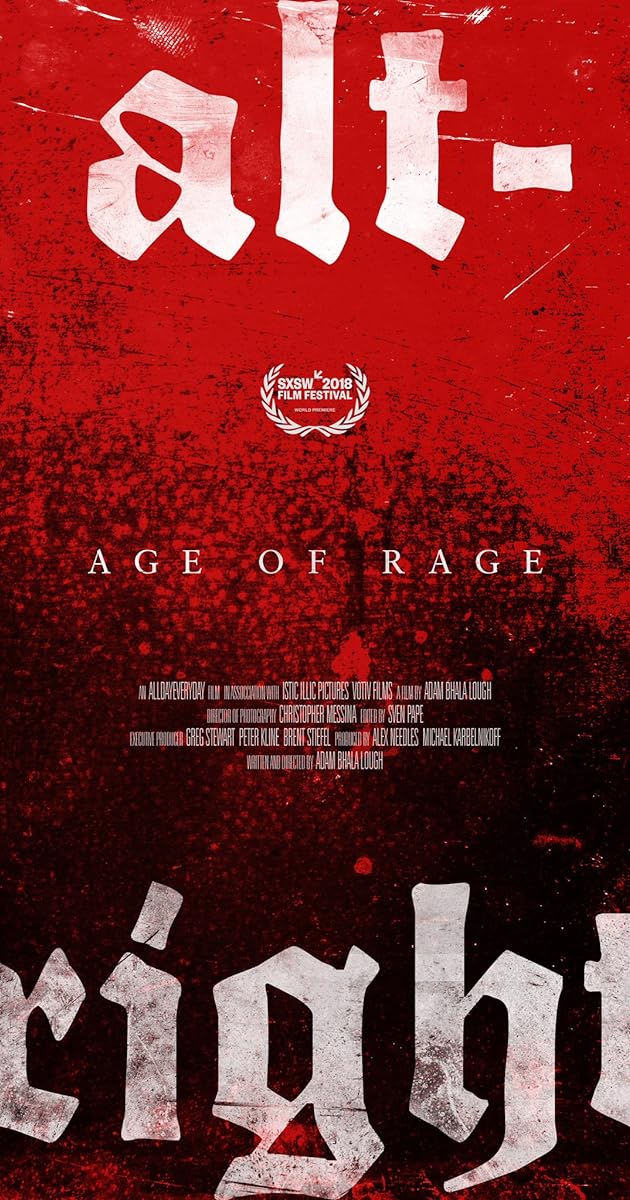 Alt-Right: Age of Rage