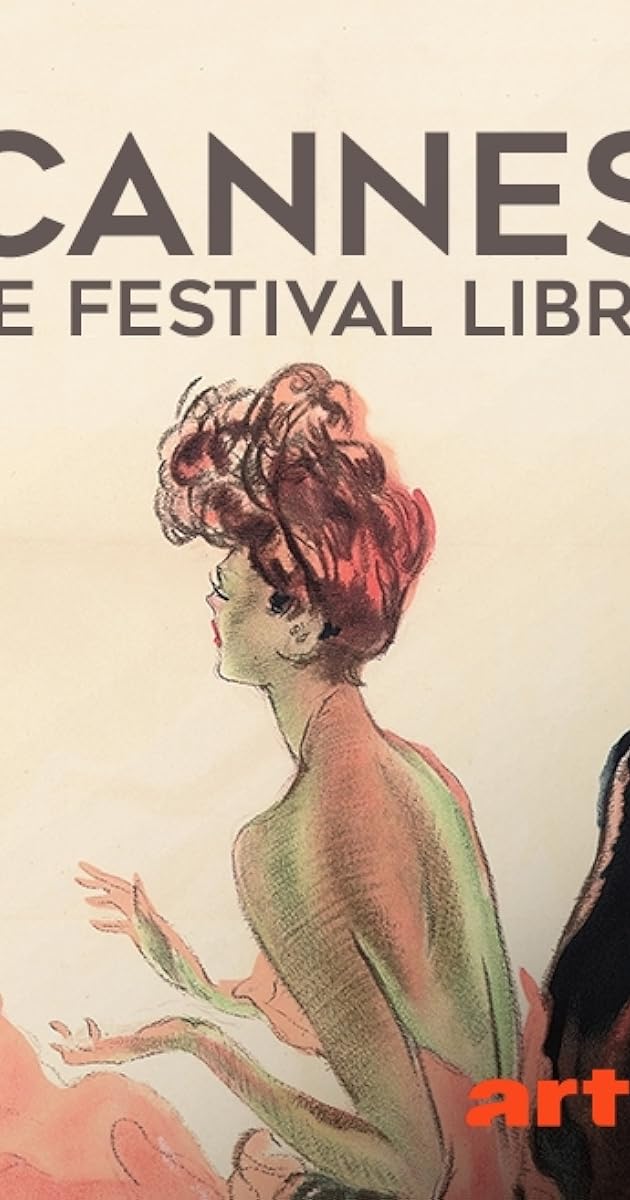 Cannes, le festival libre