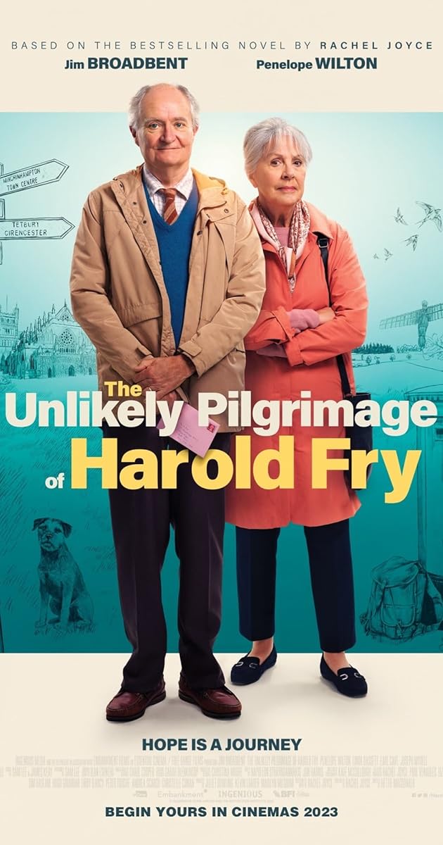 The Unlikely Pilgrimage of Harold Fry