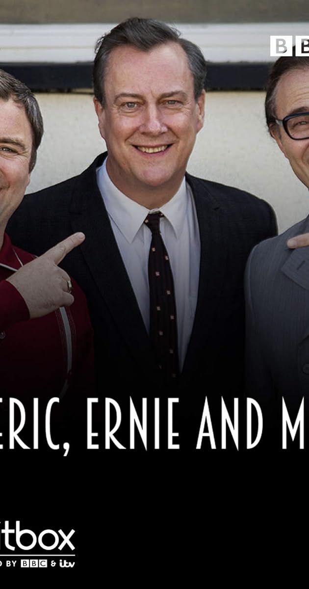 Eric, Ernie and Me