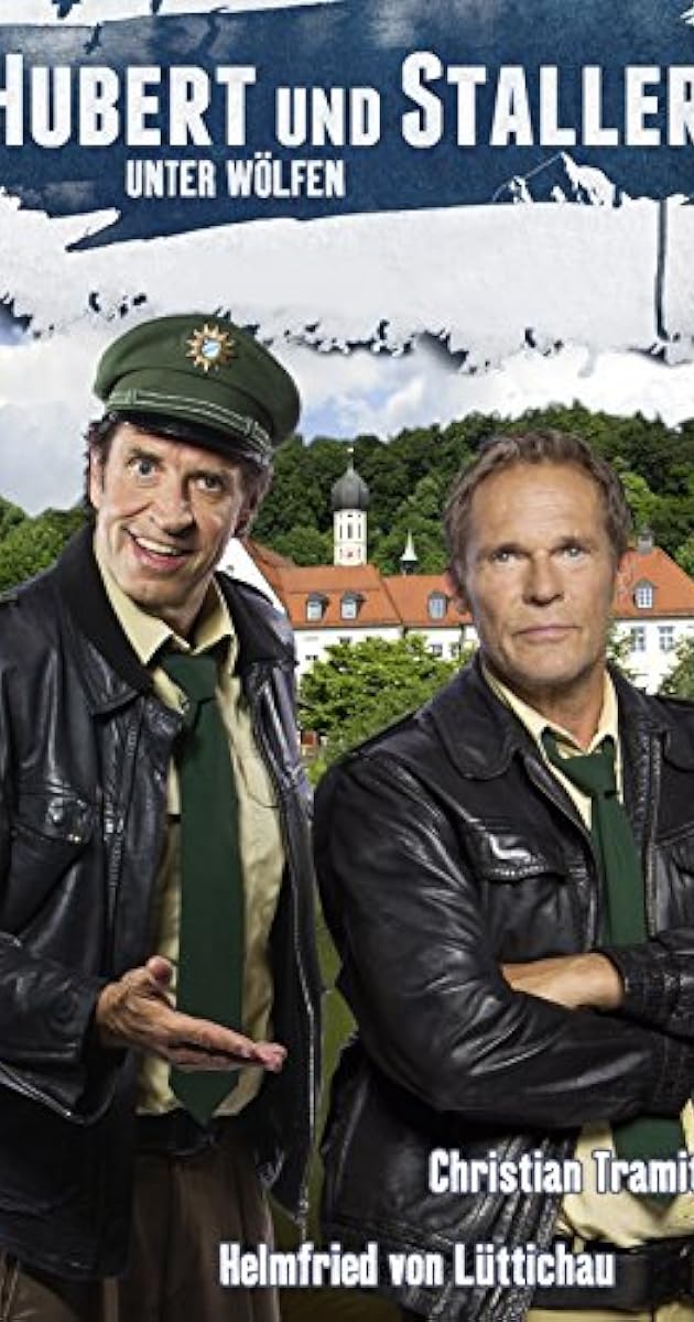 Hubert und Staller - Unter Wölfen