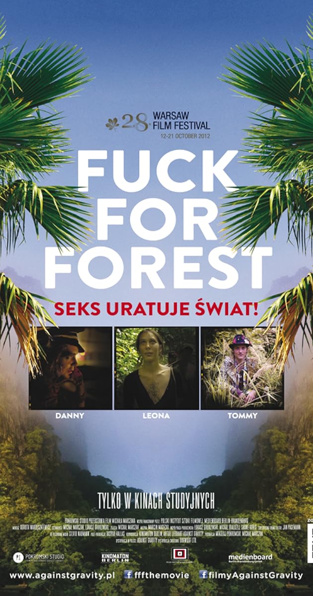 Fuck for Forest