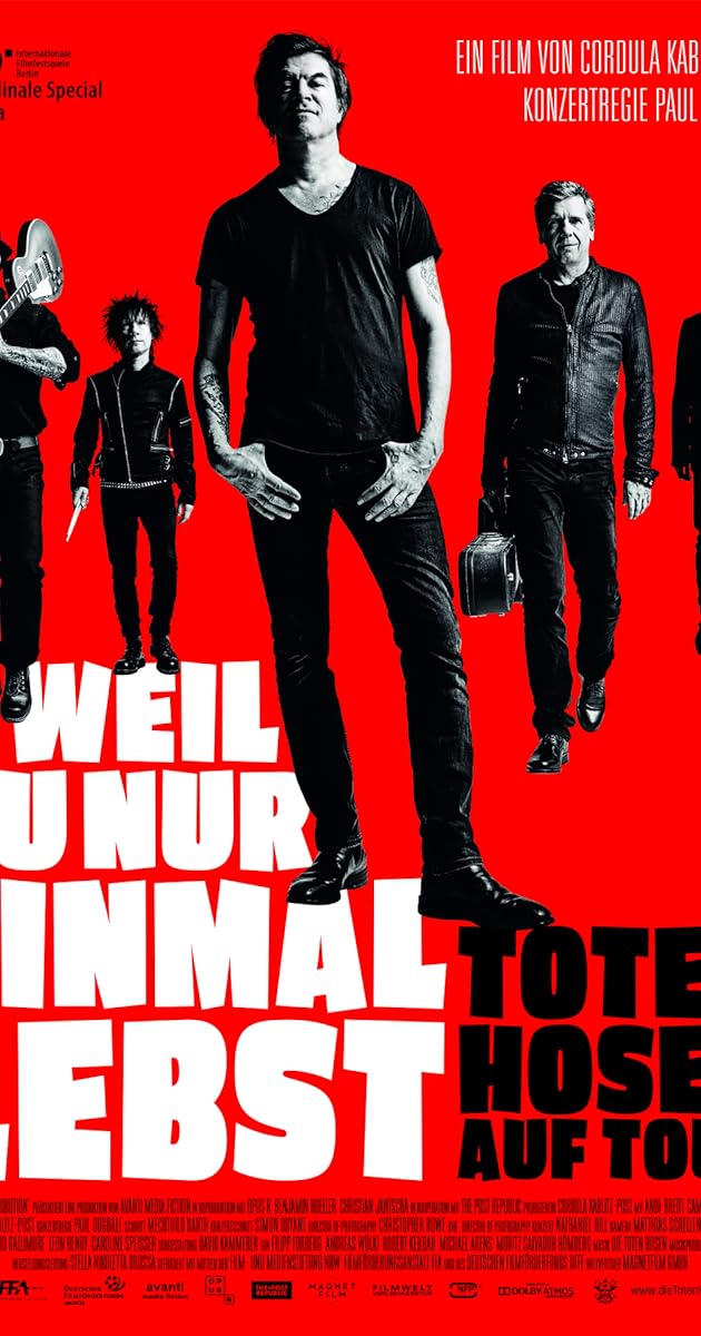 Die Toten Hosen auf Tour - Weil du nur einmal lebst