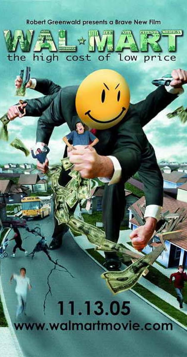 Wal-Mart: The High Cost of Low Price