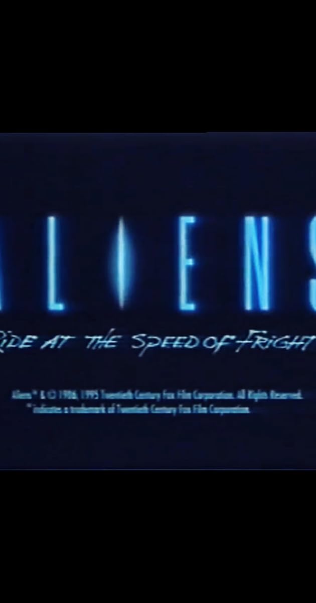 Aliens: Ride at the Speed of Fright