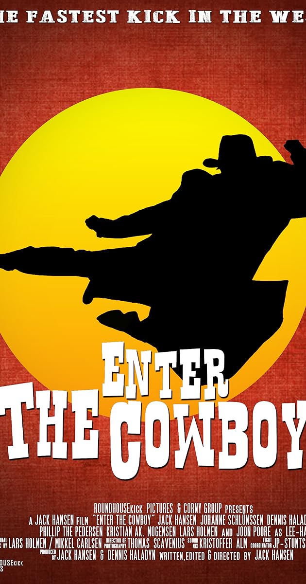 Enter the Cowboy