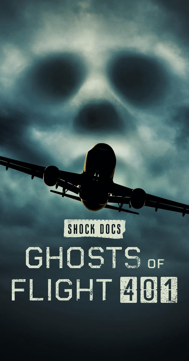 Ghosts of Flight 401