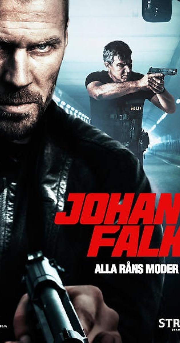 Johan Falk: Alla råns moder