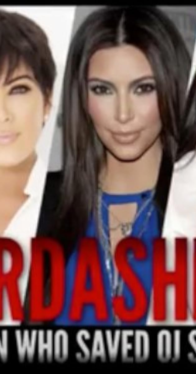 Kardashian: The Man Who Saved OJ Simpson