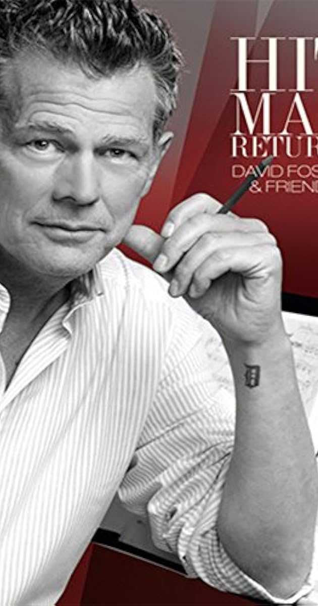 Hit Man Returns: David Foster & Friends