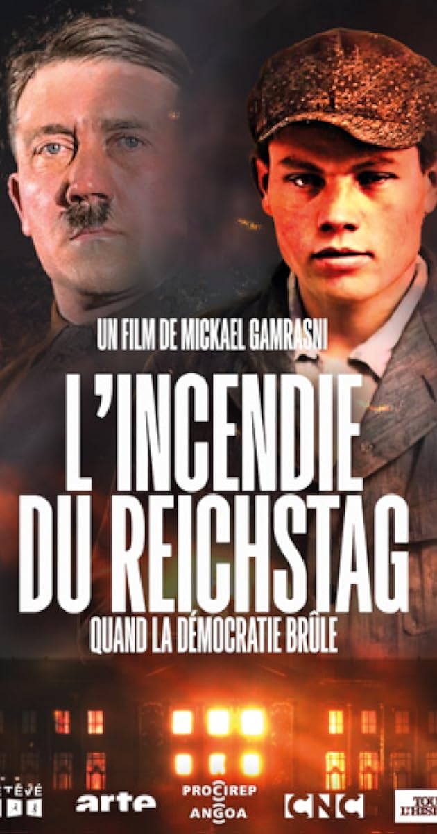 L'Incendie du Reichstag : Quand la démocratie brûle