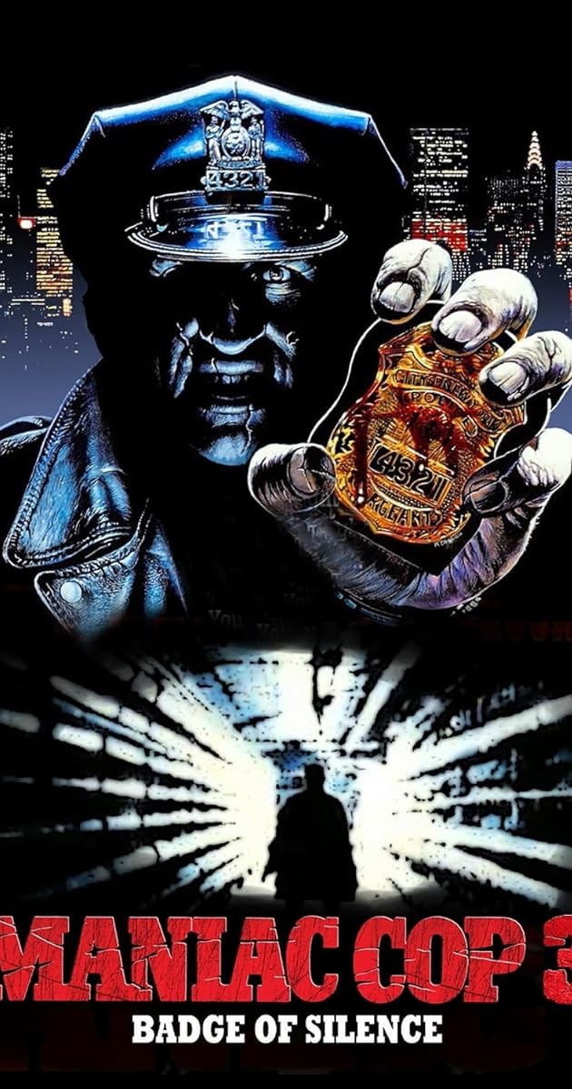Maniac Cop 3: Badge of Silence