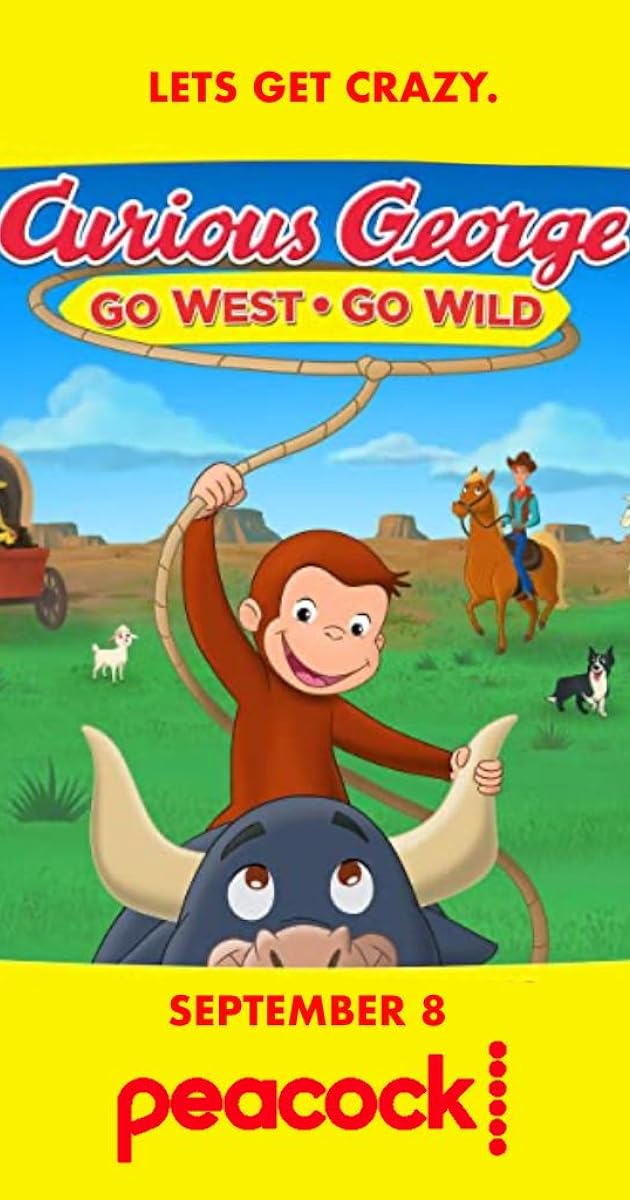 Curious George: Go West, Go Wild