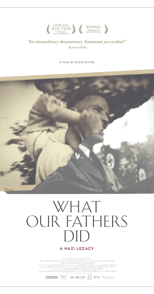What Our Fathers Did: A Nazi Legacy